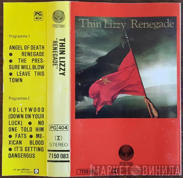  Thin Lizzy  - Renegade