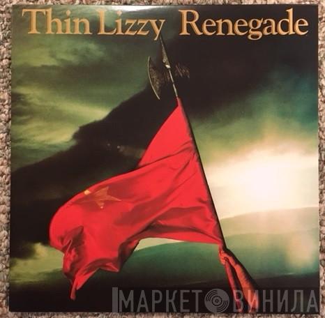  Thin Lizzy  - Renegade