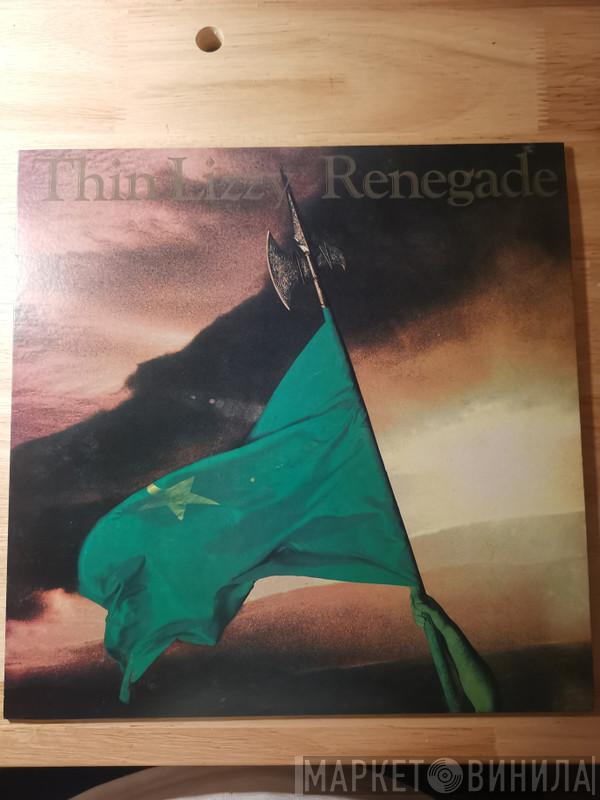  Thin Lizzy  - Renegade