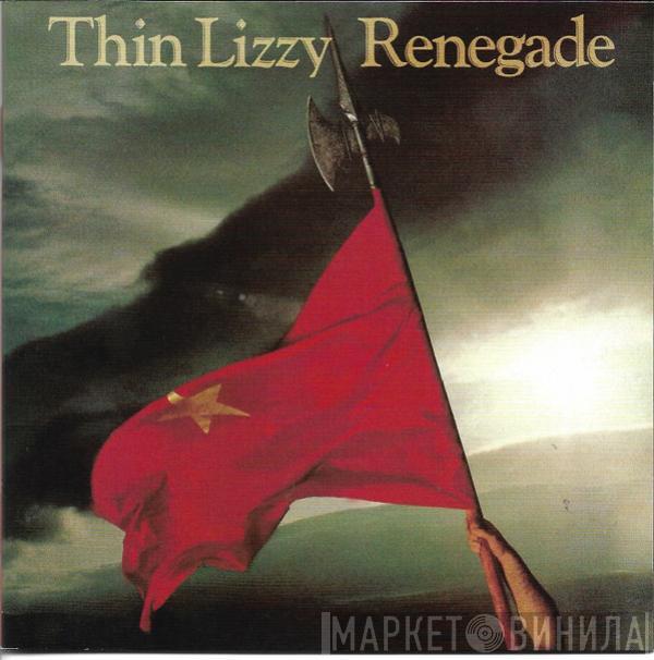  Thin Lizzy  - Renegade