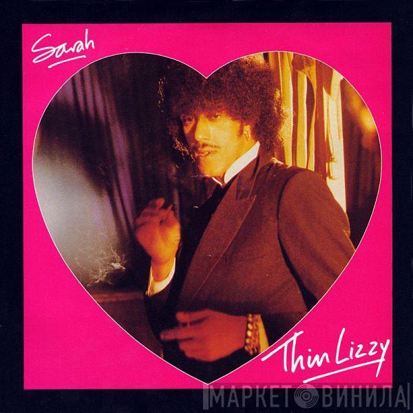  Thin Lizzy  - Sarah