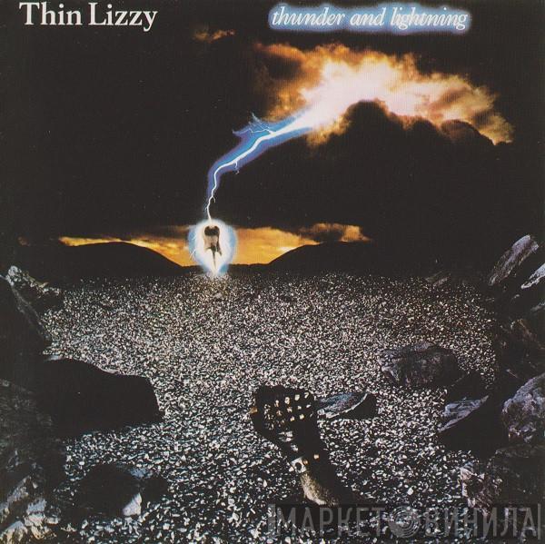  Thin Lizzy  - Thunder And Lightning