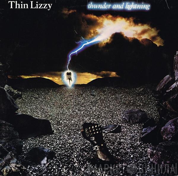  Thin Lizzy  - Thunder And Lightning