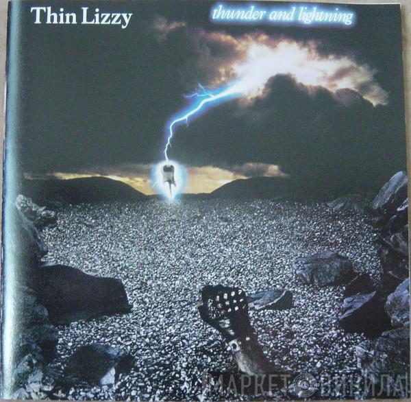  Thin Lizzy  - Thunder And Lightning