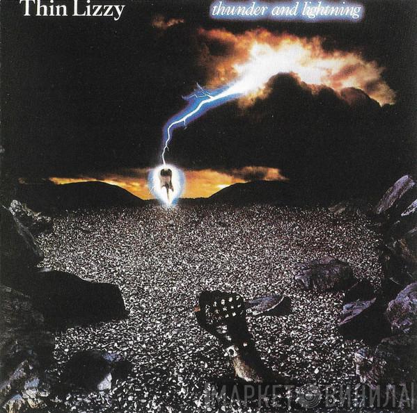  Thin Lizzy  - Thunder And Lightning