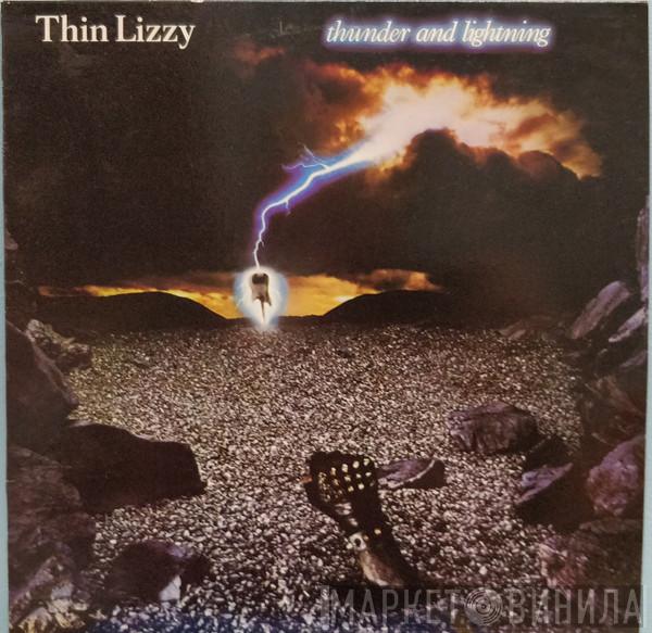  Thin Lizzy  - Thunder And Lightning