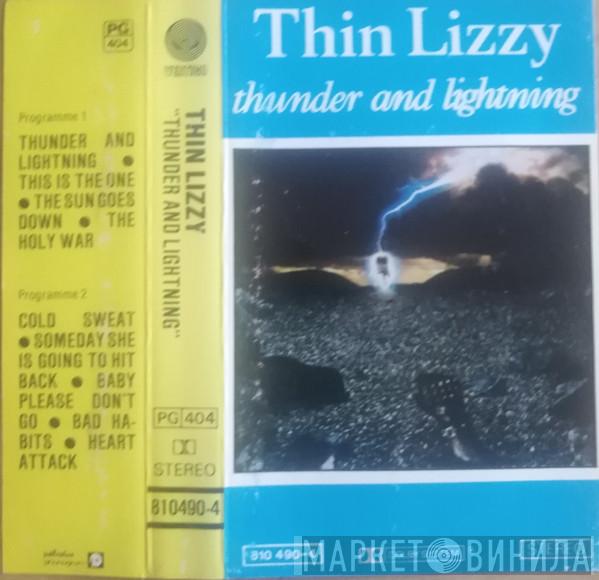  Thin Lizzy  - Thunder And Lightning