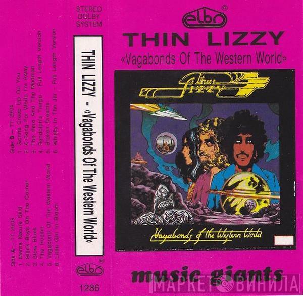  Thin Lizzy  - Vagabonds Of The Western World