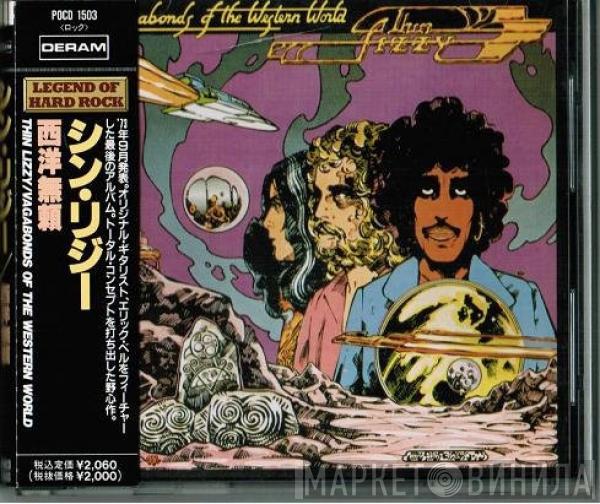  Thin Lizzy  - Vagabonds Of The Western World