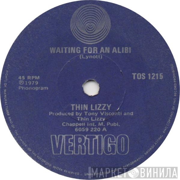  Thin Lizzy  - Waiting For An Alibi