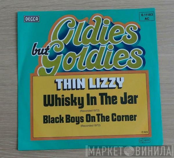  Thin Lizzy  - Whiskey In The Jar