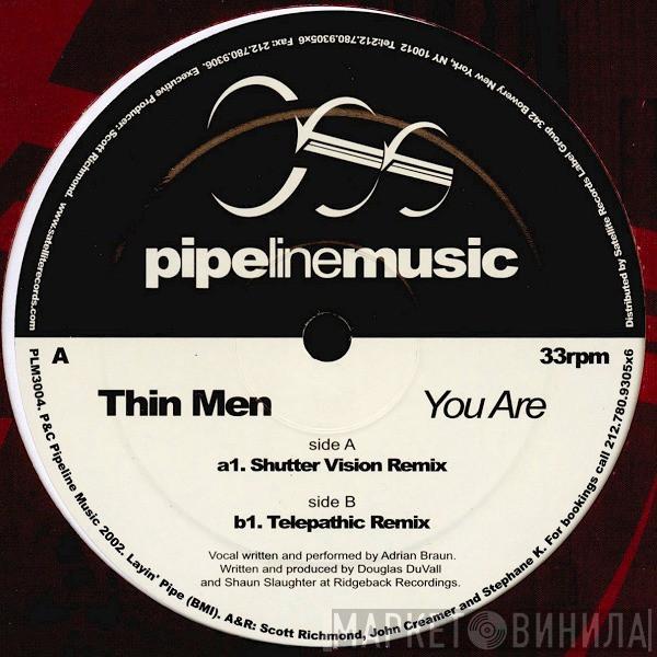 Thin Men - You Are (Limited Edition Remixes)