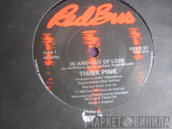Think Pink - In And Out Of Love