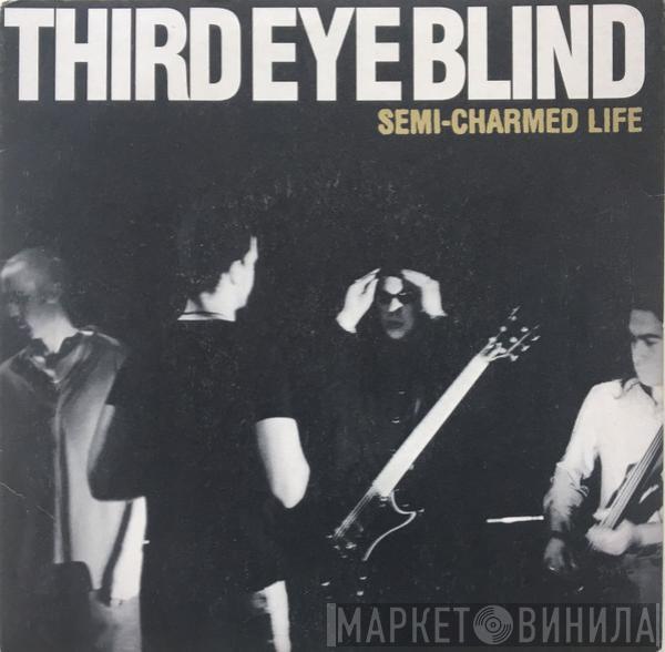 Third Eye Blind - Semi-Charmed Life