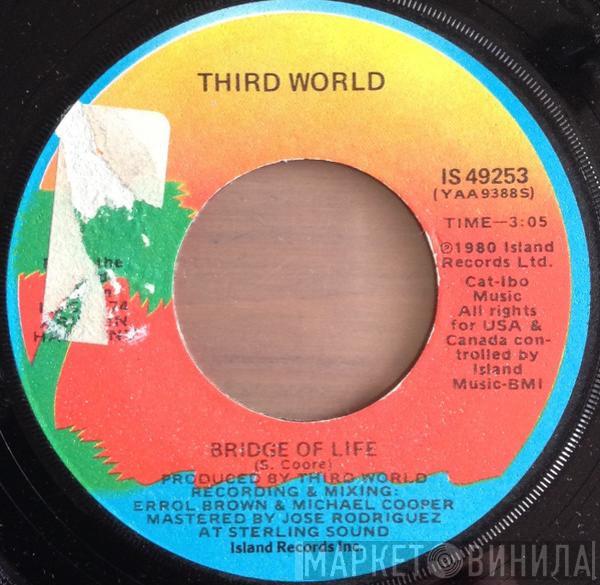 Third World - Bridge Of Life
