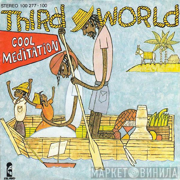  Third World  - Cool Meditation