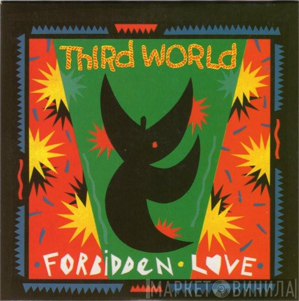  Third World  - Forbidden Love