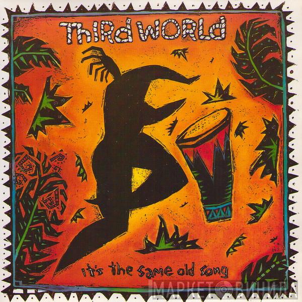 Third World - It's The Same Old Song