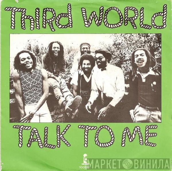 Third World - Talk To Me