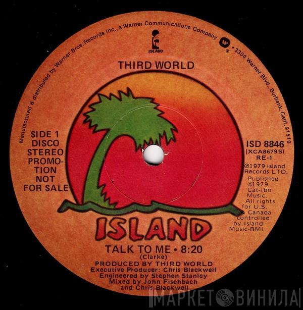  Third World  - Talk To Me