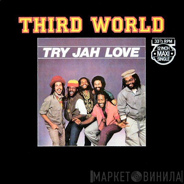  Third World  - Try Jah Love