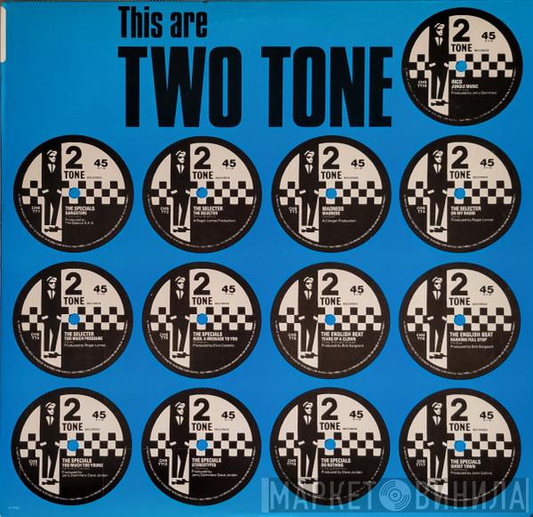  - This Are Two Tone