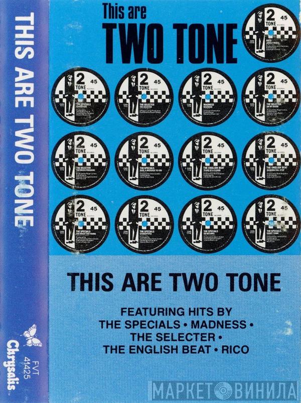 - This Are Two Tone