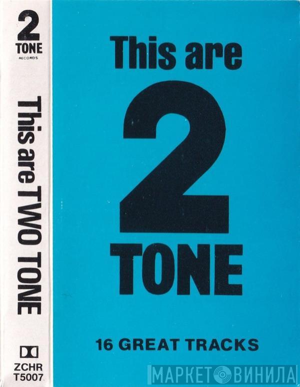  - This Are Two Tone