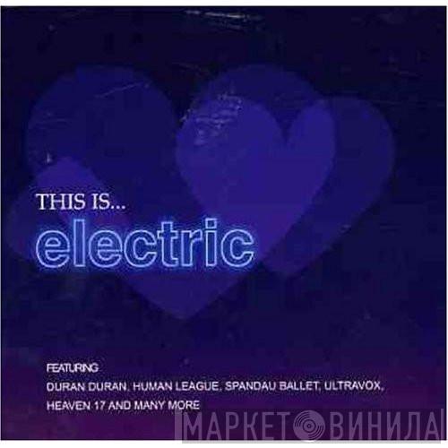  - This Is... Electric