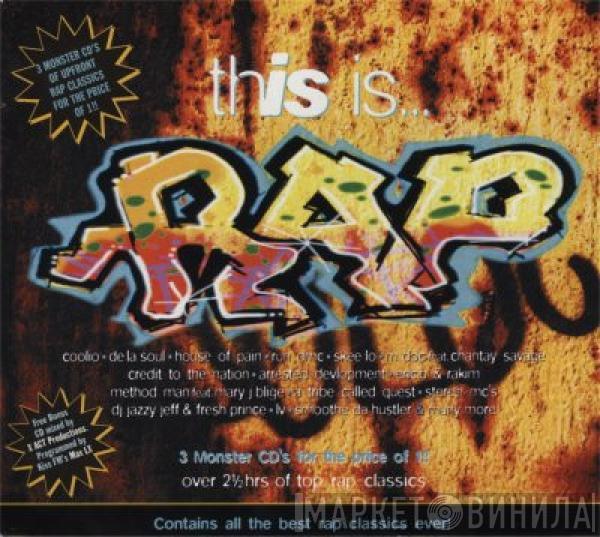  - This Is... Rap