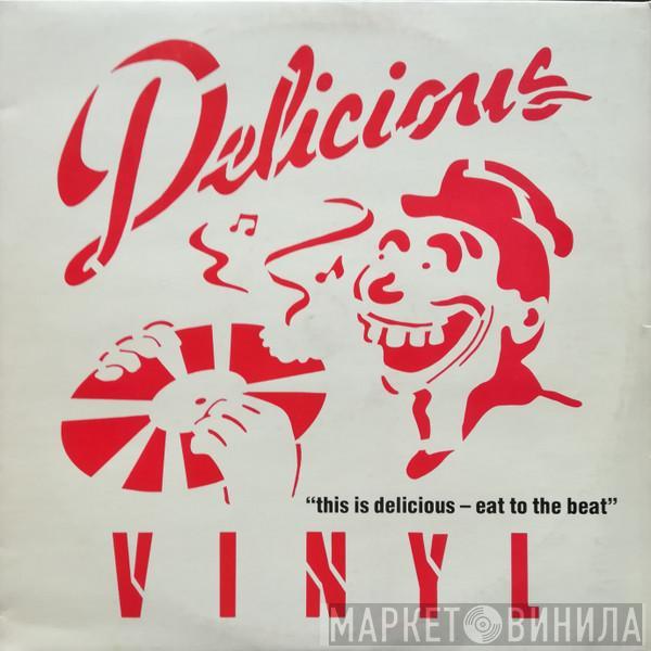  - This Is Delicious - Eat To The Beat