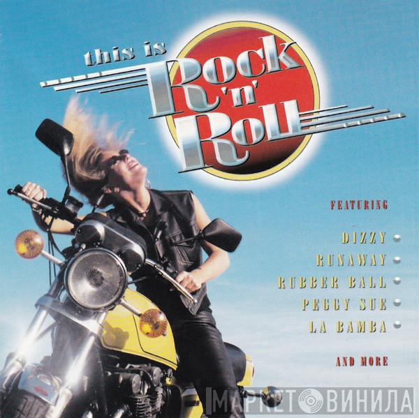  - This Is Rock 'n' Roll