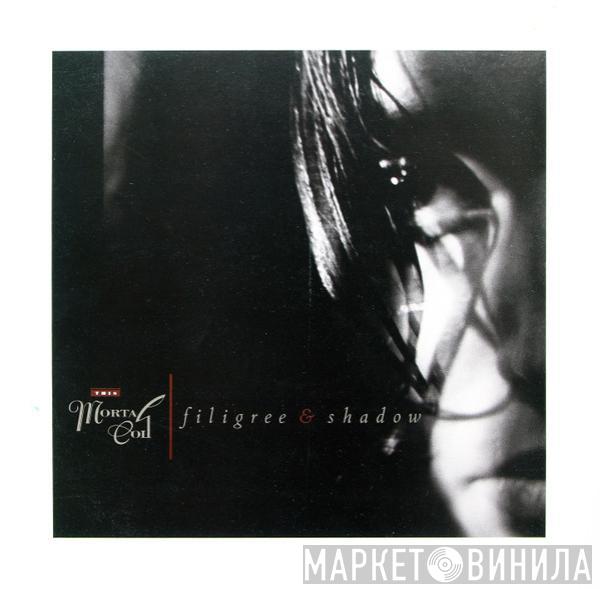 This Mortal Coil - Filigree & Shadow