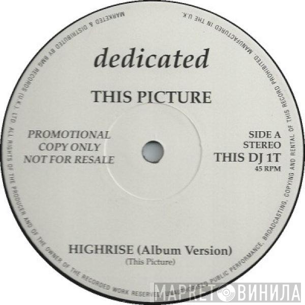 This Picture - Highrise