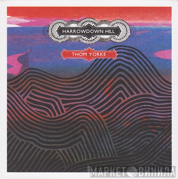 Thom Yorke - Harrowdown Hill