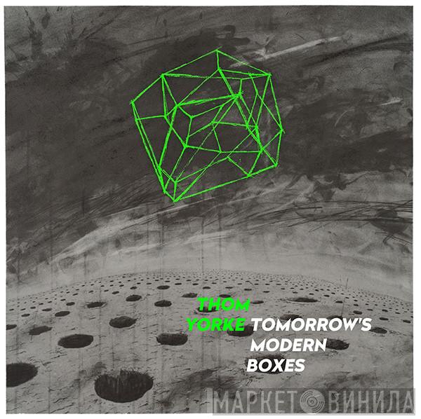  Thom Yorke  - Tomorrow's Modern Boxes