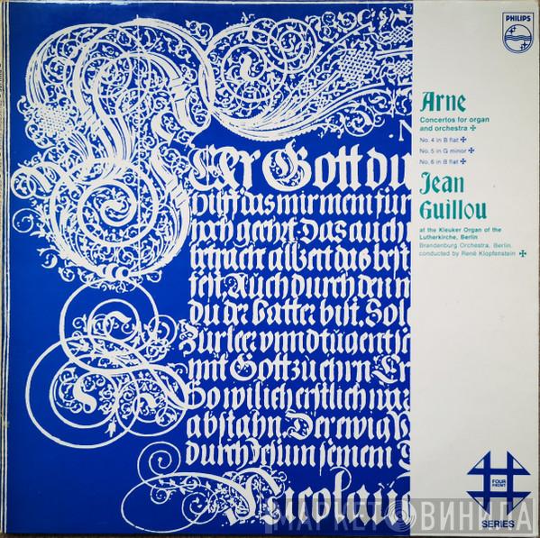 Thomas Arne, Jean Guillou, Brandenburgisches Orchester Berlin, René Klopfenstein - Trois Concertos Pour Orgue (N° 4, 5 Et En Première Mondiale Le N° 6)