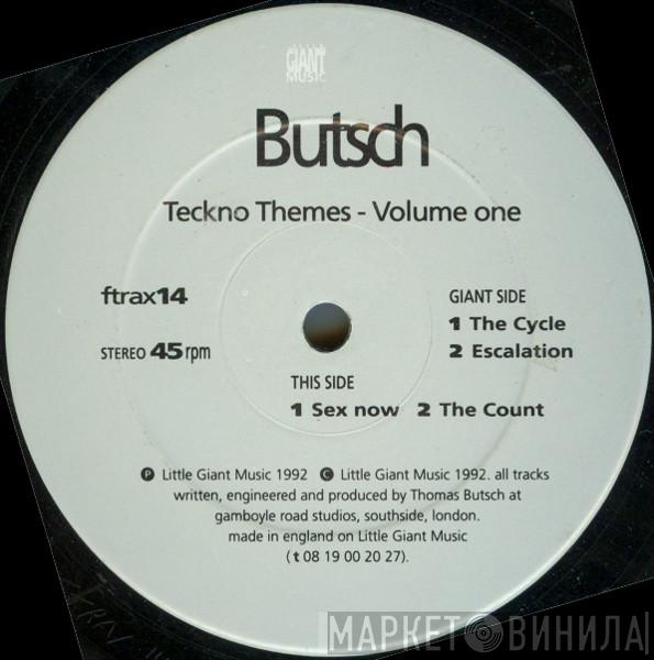 Thomas Butsch - Teckno Themes - Volume One