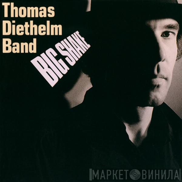 Thomas Diethelm Band - Big Shake