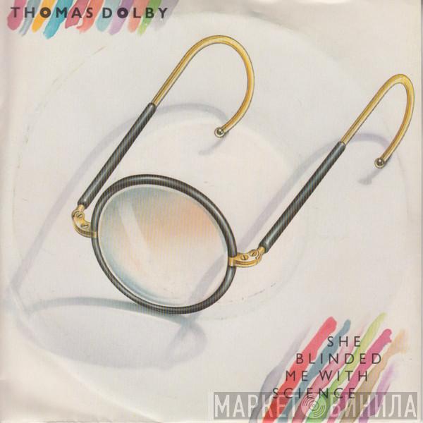  Thomas Dolby  - She Blinded Me With Science