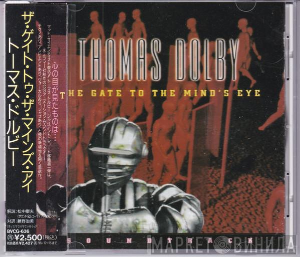  Thomas Dolby  - The Gate To The Mind's Eye Soundtrack