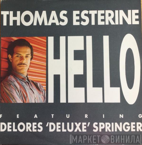 Thomas Esterine, Delores Springer - Hello