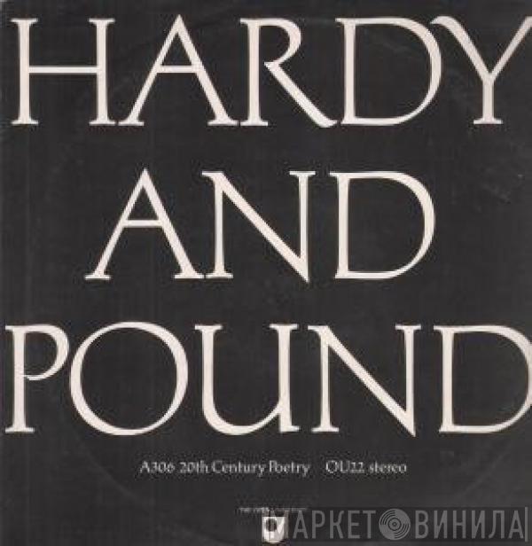Thomas Hardy, Ezra Pound - Hardy And Pound