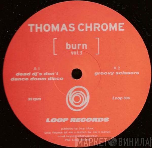 Thomas Krome - Burn Vol.3