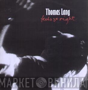 Thomas Lang - Feels So Right