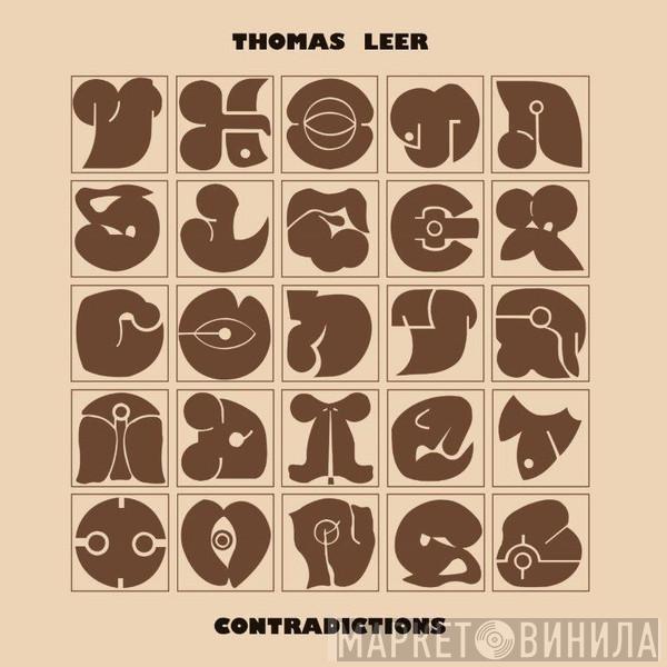 Thomas Leer - Contradictions