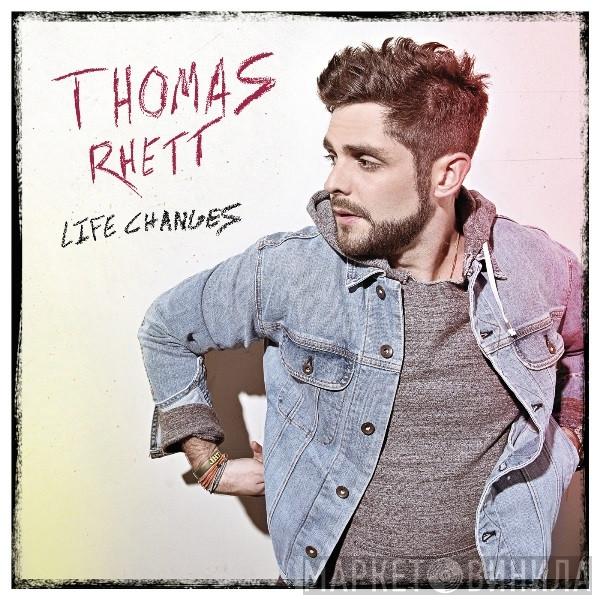 Thomas Rhett - Life Changes
