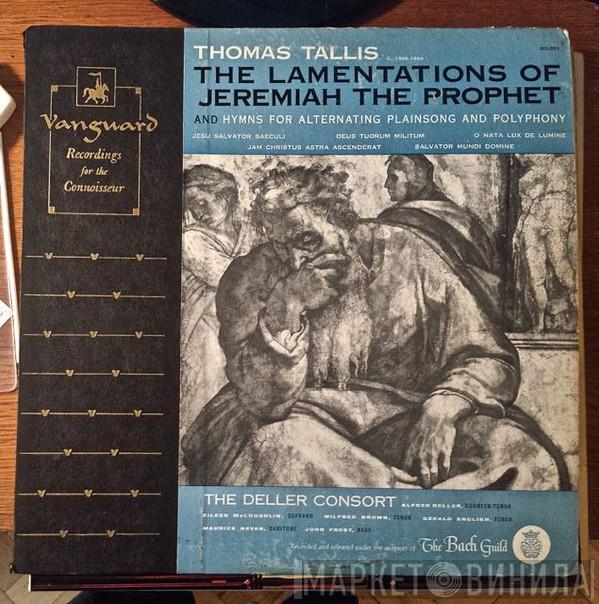 , Thomas Tallis , Deller Consort  Alfred Deller  - The Lamentations Of Jeremiah The Prophet