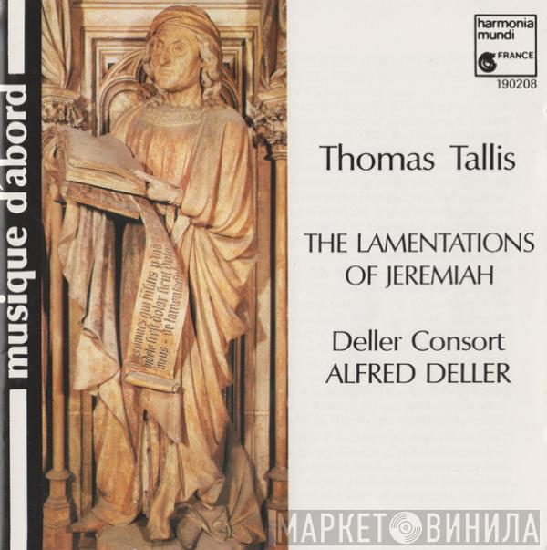 - Thomas Tallis , Deller Consort  Alfred Deller  - The Lamentations Of Jeremiah