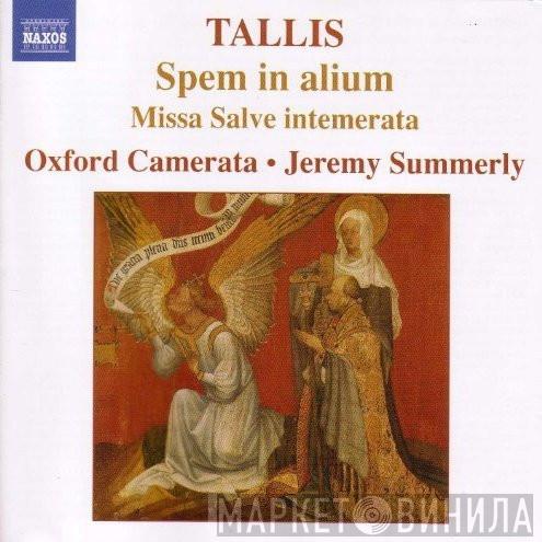 Thomas Tallis, Oxford Camerata, Jeremy Summerly - Spem In Alium
